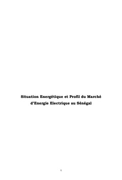 Situation énergétique et profil du marché de l'électricité au Sénégal