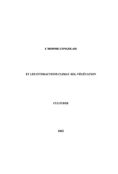 L'homme congolais et les interactions climat-sol-végétation