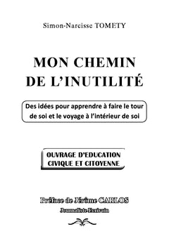 Mon chemin de l'Inutilite