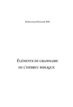 Elements de grammaire de l'hebreu biblique