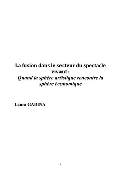 La fusion dans le secteur du spectacle vivant