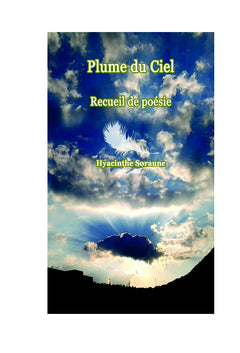 Plume du Ciel : Recueil de poésie.