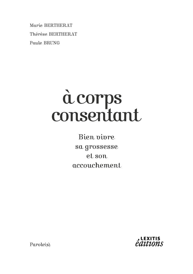 A corps consentant - Bien vivre sa grossesse et son accouchement