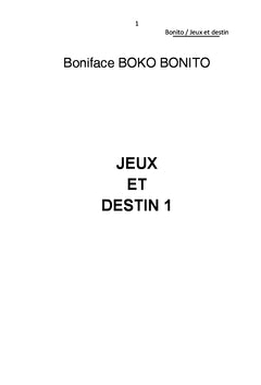 Jeux et destin I