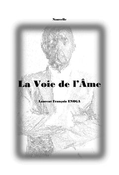 La voie de l'âme