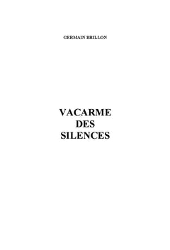 Vacarme des silences poesies