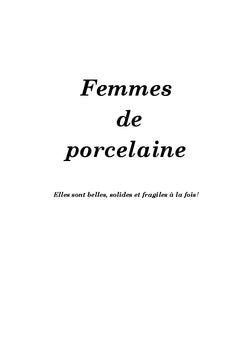 Femmes de porcelaine