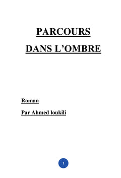 Parcours dans l'ombre