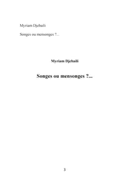 Songes ou mensonges...?