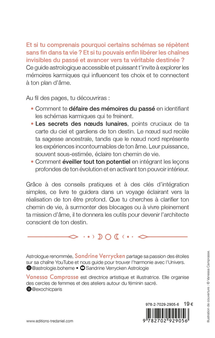 Libère tes mémoires karmiques - Le guide astro du plan de ton âme