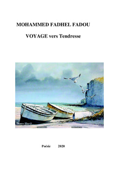 VOYAGE vers Tendresse