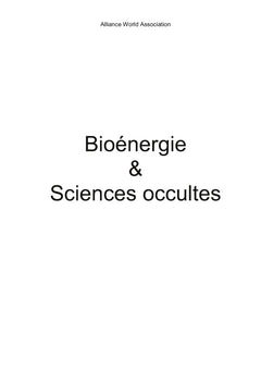 Bioénergie et Sciences Occultes