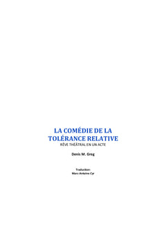 La Comédie de la Tolerance Relative