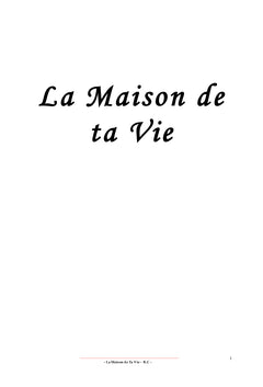 La Maison de ta vie