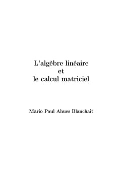 L'algèbre linéaire et le calcul matriciel