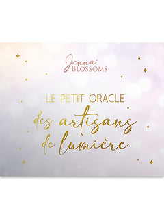 Le petit oracle des artisans de lumière