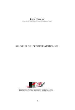 Au coeur de l'épopée africaine