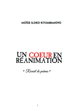 UN COEUR EN RÉANIMATION. LA PIÈCE EST TOMBÉE