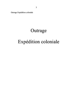 Outrage Expédition coloniale