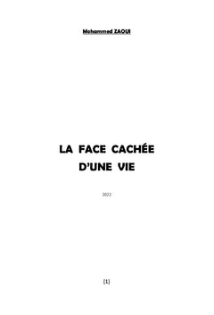 La face cachée d'une vie