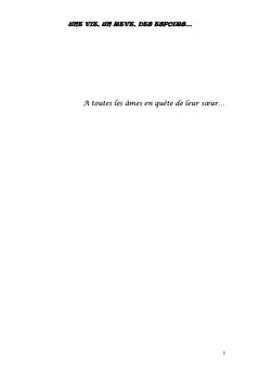 UNE VIE, UN RÊVE, DES ESPOIRS