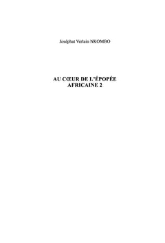 Au coeur de l'épopée africaine 2