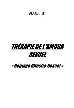 THÉRAPIE DE L'AMOUR SEXUEL