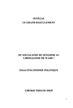 Sénégal, le Grand Basculement