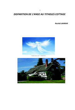 DISPARITION DE L'ANGE AU TITHOLES COTTAGE