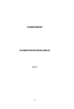 Un Homme pour deux Soeurs Jumelles