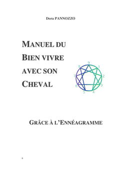 Manuel du Bien Vivre avec son Cheval ... grâce à l'Ennéagramme