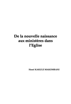 De la nouvelle niassance aux ministères dans l'église