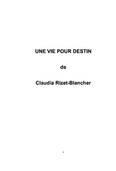 Une vie pour destin