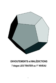 7 étages d'envoutements et malédictions : les traiter au 1er niveau