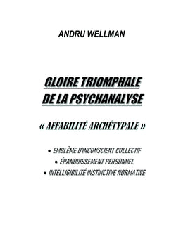 Gloire triomphale de la psychanalyse