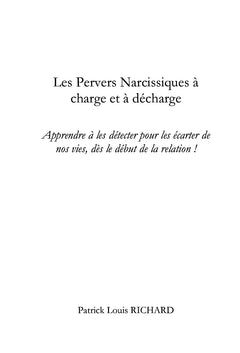 Les pervers narcissiques à charge et à décharge