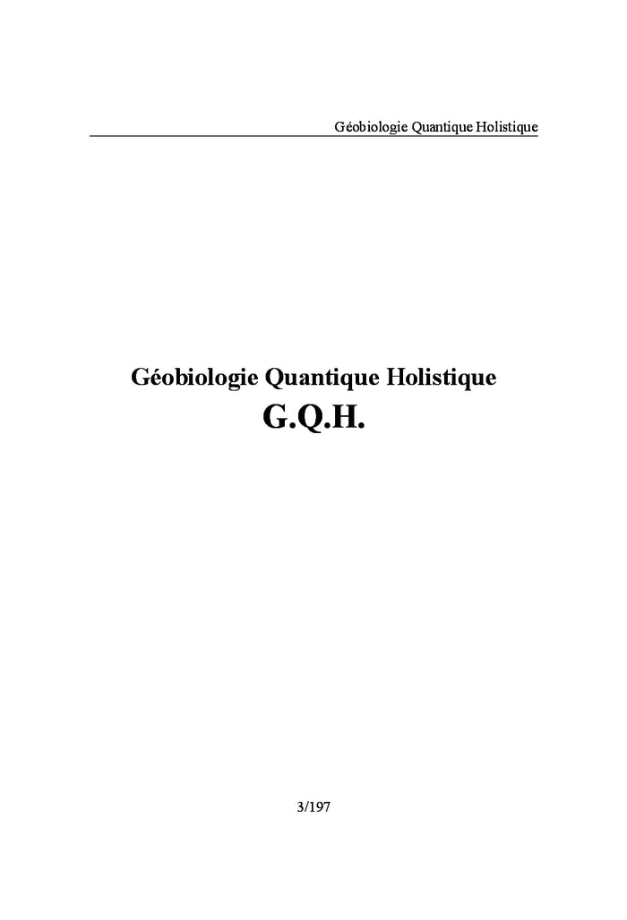 Geobiologie Quantique Holistique