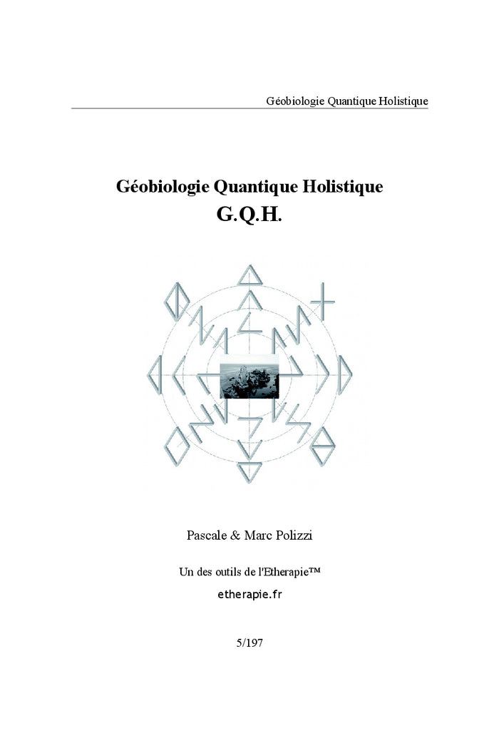 Geobiologie Quantique Holistique