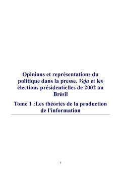 Opinions et représentations du politique dans la presse tome 1