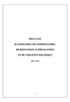 Deux ans d'animation, de réflexion et de violence politique