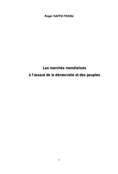 Les marchés mondialisés à l'assaut de la démocratie et des peuples