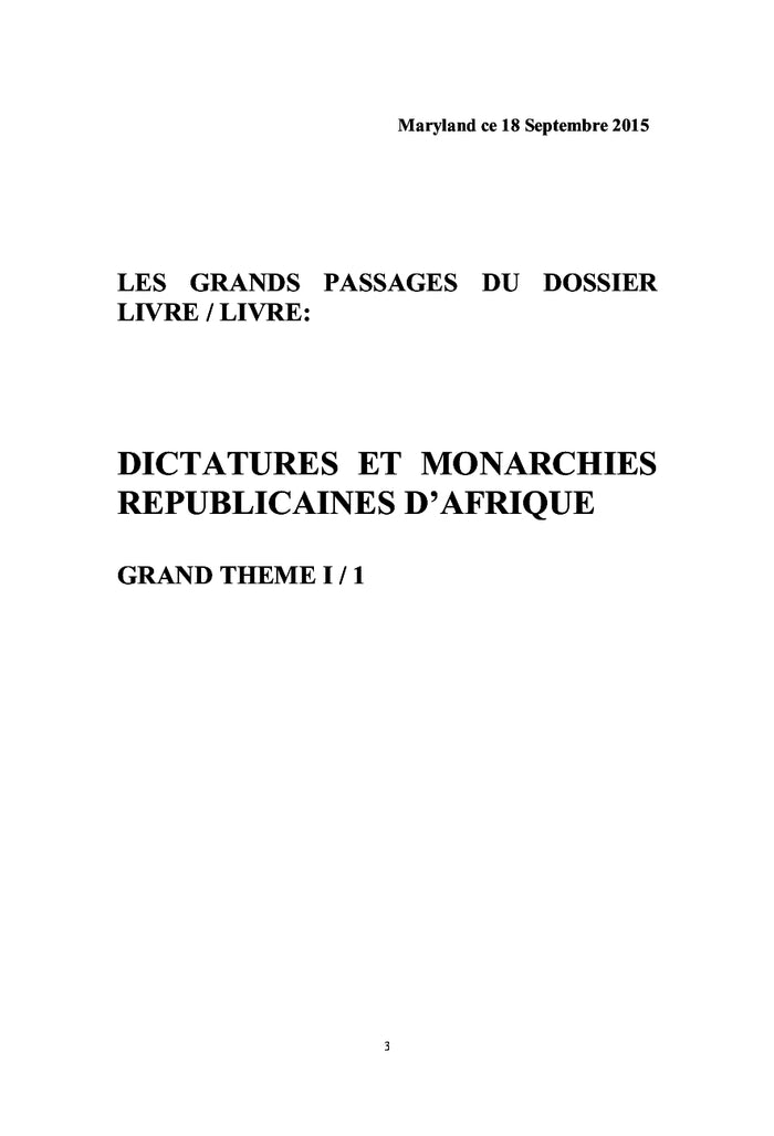 Dictatures Et Monarchies Républicaines D'Afrique