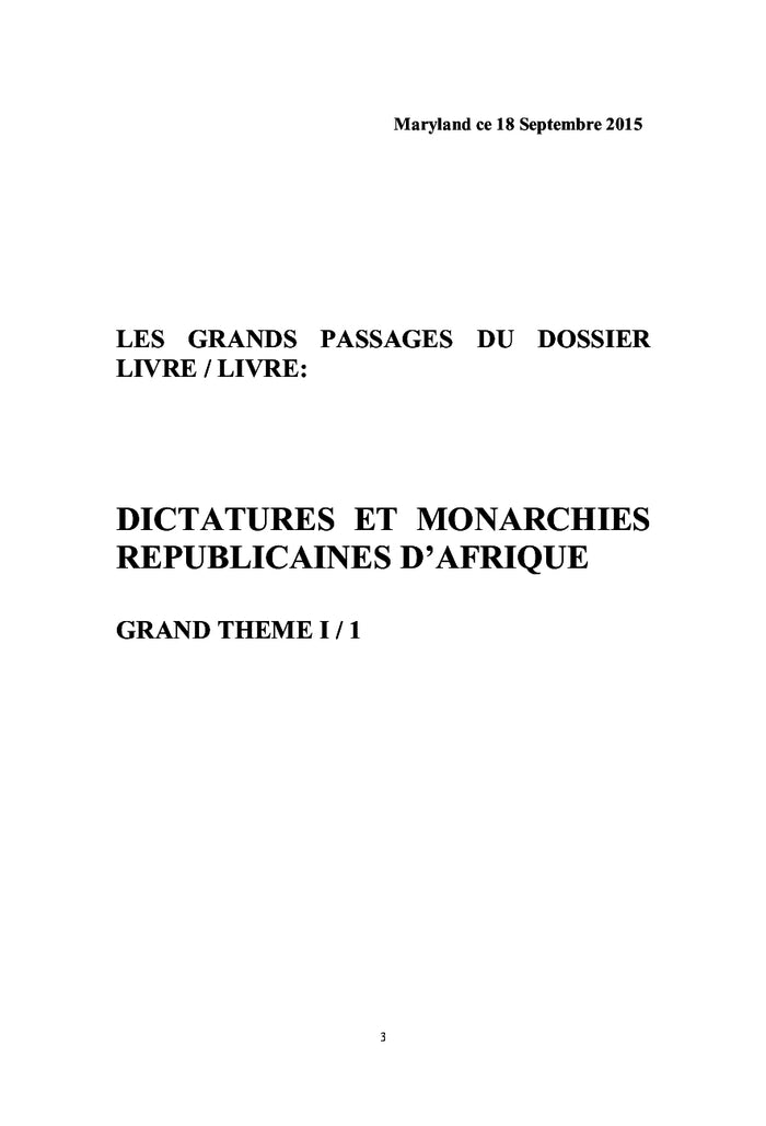 Dictatures Et Monarchies Républicaines D'Afrique