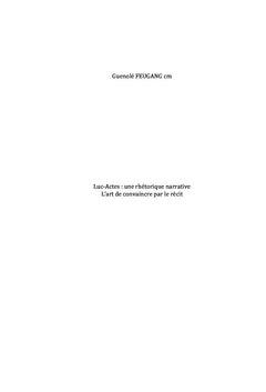 Luc-Actes: une rhétorique narrative