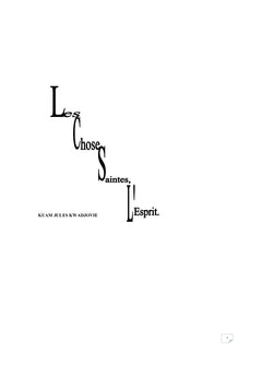 Les Choses Saintes, L'esprit