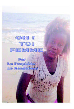 Oh! Toi femme