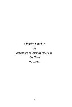 Matrice Astrale ou ascendant du cosmos etherique de l'Ame