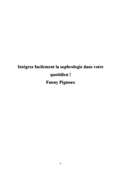 Integrez facilement la sophrologie dans votre quotidien !