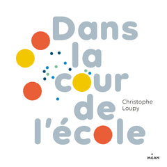 Dans la cour de l'école