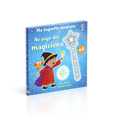 Au pays des magiciens - Ma baguette magique
